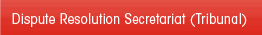 Dispute Resolution Secretariat (Tribunal)